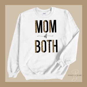 Mom of Both Cheetah Sweatshirt.